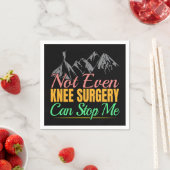 Knie-OP-Wanderzitat - Bergsteiger Serviette (Beispiel)
