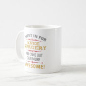 Knie Operation Erholung Spaß Kaffeetasse (Vorderseite Links)