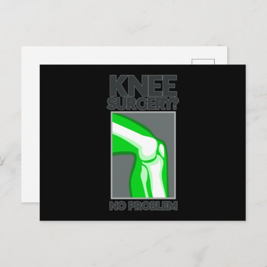 Knie-Operation kein Problem Postkarte (Vorne/Hinten)