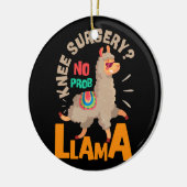 Knie-Operation Kein probllama Knee-Ersatz Keramik Ornament (Links)