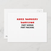 Knie Operation Survivor Teil Frauen Teilemaschine Postkarte (Vorne/Hinten)
