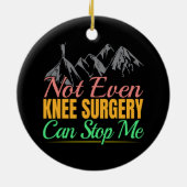 Knie-Operation-Wanderangebot - Bergsteigen Keramik Ornament (Hinten)