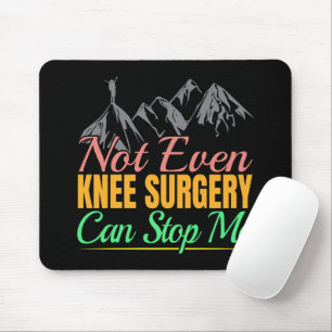 Knie-Operation-Wanderangebot - Bergsteigen Mousepad