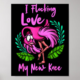 Knieoperation Flamingo Schwarm Liebe mein neues Kn Poster