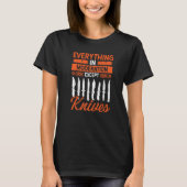 Knife Collector Bladesmith Knifemaking Knife Maker T-Shirt (Vorderseite)