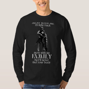 Knight Templar Mess mit mir werde ich zurückkämpfe T-Shirt