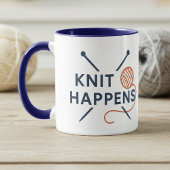 Knit Happens Funny Knitting Pun Tasse