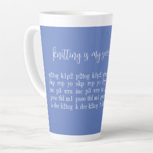 KNITTEN IST MEINE ZWEITE SPRACHE, hoch Latte Tasse