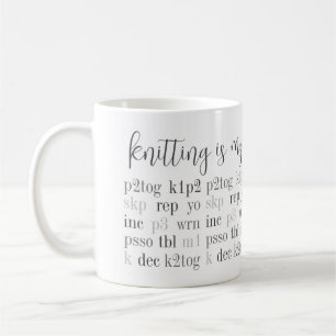 KNITTEN IST MEINE ZWEITE SPRACHE, Weiße Tasse