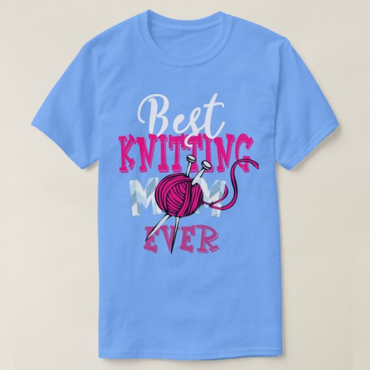 Knitter-Mama Beste Knetmaschine Mama je T-Shirt (Design vorne)