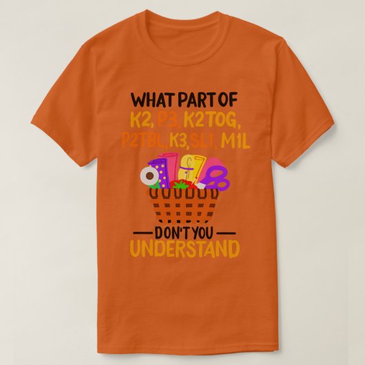 Knittern Funny Knitting Quotes T-Shirt (Design vorne)