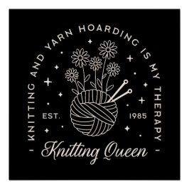 Knittern ist mein Therapiegarn, das Hexenschwarz h Poster