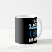 Knittern Sarcastic Knitting Sprichwort Funny Knitt Kaffeetasse (VorderseiteRechts)