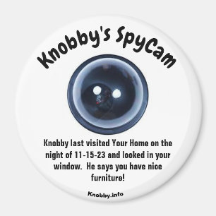 Knobby hat Ihre Zuhause zuletzt besucht Magnet