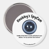 Knobby's SpyCam Bostic Fun Kühlschrank Magnet (Vorderseite/Rückseite)