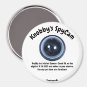 Knobby's SpyCam Duncans Creek Rd. Spaß Magnet (Vorderseite/Rückseite)