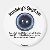 Knobby's SpyCam Hickory Creek Apt. 32 Fun Kühlschr Magnet (Vorne)
