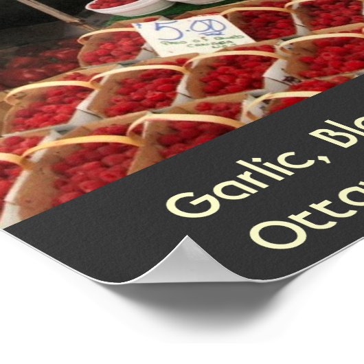 Knoblauch, BlackBerry, Erdbeeren.. Poster (Ecke)
