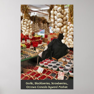 Knoblauch, BlackBerry, Erdbeeren… Poster