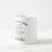 Knöchel-Operation-Spaß Kaffeetasse (Mittel)