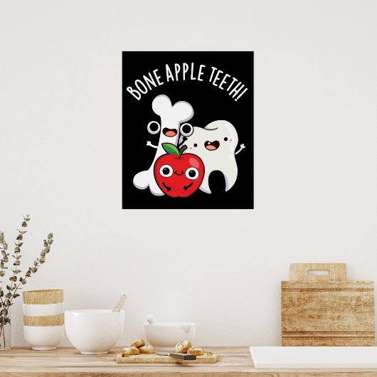 Knochen Apple Teeth Funny Bona Appetit Pun Dark BG Poster (Küche)