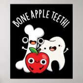 Knochen Apple Teeth Funny Bona Appetit Pun Dark BG Poster (Vorne)