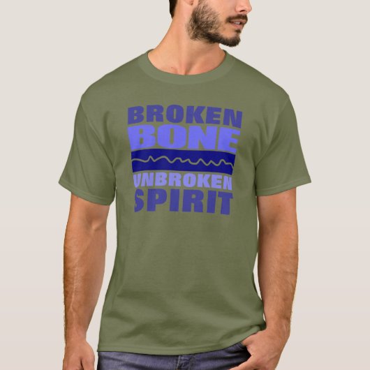 Knochen gebrochen, aber ungebrochen T-Shirt (Vorderseite)