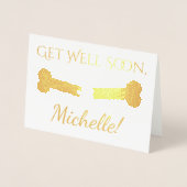 Knochen "Get Well bald" + Individuelle Name, Meldu Folienkarte (Vorderseite)