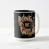 Knochen zum Wilden T-Shirt Zweifarbige Tasse (VorderseiteRechts)