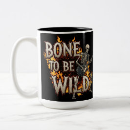 Knochen zum Wilden T-Shirt Zweifarbige Tasse
