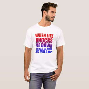 Knock Down Nickerchen Funny Tshirt