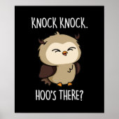 Knock Knock Hoos Es Funny Owl Puff Dark BG Poster (Vorne)