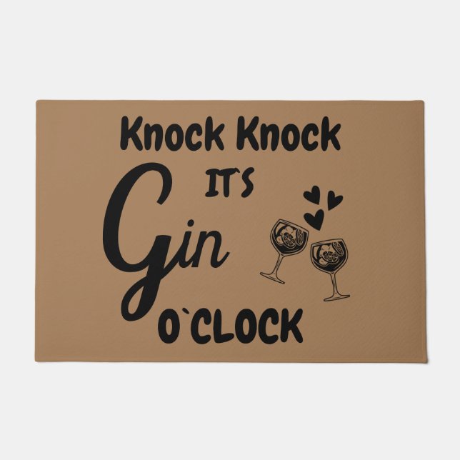 Knock Knock It's Gin o`clock Fußmatte (Vorderseite)