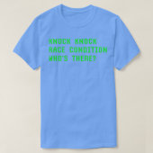 Knock Knock Race Condition Whois dort programmiere T-Shirt (Design vorne)