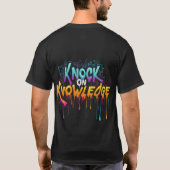 Knock on Knowledge T-Shirt (Rückseite)