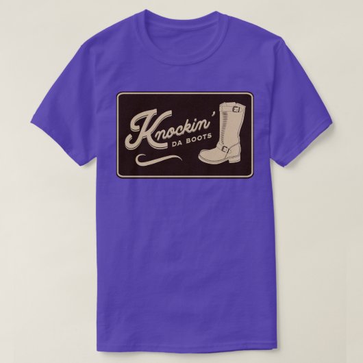 Knockin da Boots T-Shirt (Design vorne)