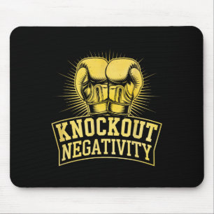 Knockout Negativity Boxer Sportstärken Gym Athl Mousepad