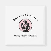 Knockout Queen Magnet (Vorne)