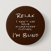 Knopf "Brown White Eye Doctor Joke" Button (Vorderseite)