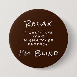 Knopf "Brown White Eye Doctor Joke" Button