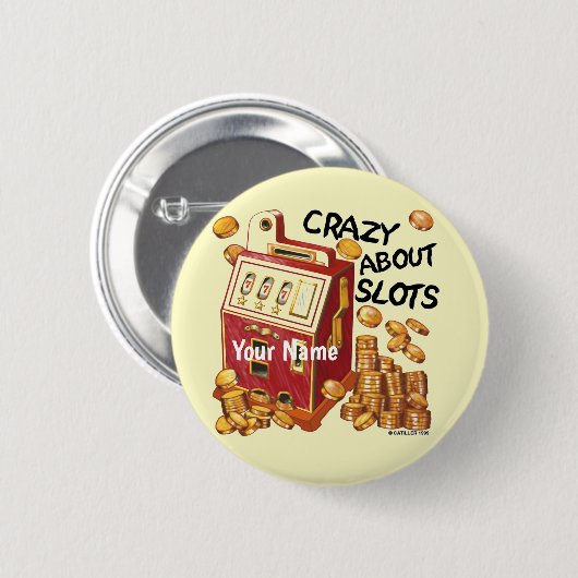Knopf Crazy About Slots Button (Vorne & Hinten)
