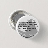 Knopf der rhetorischen Fragen-1,25" Button (Vorne & Hinten)