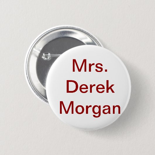 "Knopf Frau Derek Morgan' Button (Vorne & Hinten)