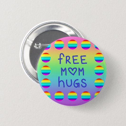 Knopf für freie Mama Hugs Regenbogen Button (Vorne & Hinten)