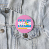 Knopf "Girl Duck Future Mama Loading Baby Shooter" Button (Beispiel)