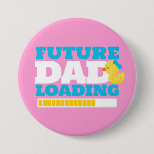 Knopf "Girl Duck Future Vater Loading Baby Shooter Button