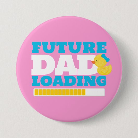 Knopf "Girl Duck Future Vater Loading Baby Shooter Button (Vorderseite)
