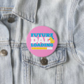 Knopf "Girl Duck Future Vater Loading Baby Shooter Button (Beispiel)