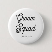 Knopf Groom Squad Schwarz-weiß Button (Vorderseite)