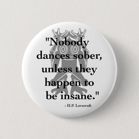 Knopf H.P. Lovecraft Quote Button (Vorderseite)